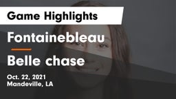 Fontainebleau  vs Belle chase  Game Highlights - Oct. 22, 2021