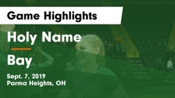 Holy Name  vs Bay  Game Highlights - Sept. 7, 2019