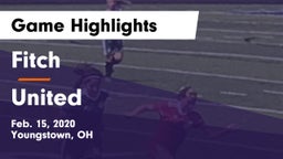 Fitch  vs United Game Highlights - Feb. 15, 2020