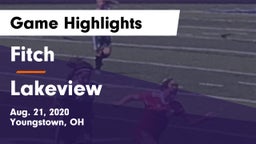 Fitch  vs Lakeview Game Highlights - Aug. 21, 2020