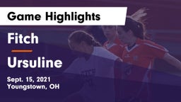 Fitch  vs Ursuline Game Highlights - Sept. 15, 2021