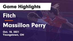Fitch  vs Massillon Perry Game Highlights - Oct. 18, 2021