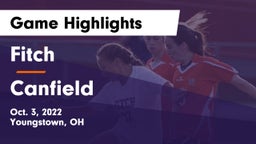 Fitch  vs Canfield  Game Highlights - Oct. 3, 2022
