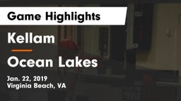 Kellam  vs Ocean Lakes  Game Highlights - Jan. 22, 2019