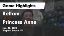 Kellam  vs Princess Anne  Game Highlights - Jan. 10, 2020