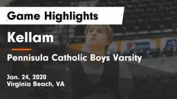 Kellam  vs Pennisula Catholic Boys Varsity Game Highlights - Jan. 24, 2020