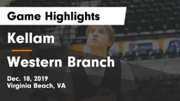 Kellam  vs Western Branch  Game Highlights - Dec. 18, 2019