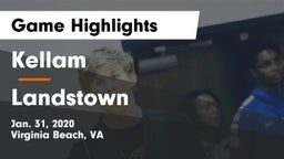 Kellam  vs Landstown  Game Highlights - Jan. 31, 2020