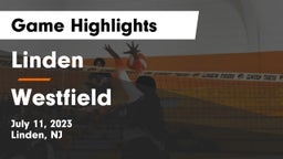 Linden  vs Westfield  Game Highlights - July 11, 2023