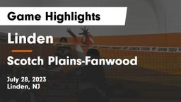 Linden  vs Scotch Plains-Fanwood  Game Highlights - July 28, 2023