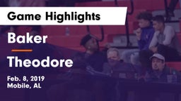 Baker  vs Theodore Game Highlights - Feb. 8, 2019