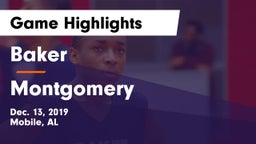 Baker  vs Montgomery  Game Highlights - Dec. 13, 2019