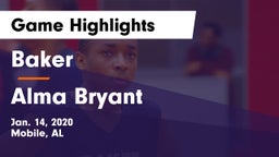 Baker  vs Alma Bryant  Game Highlights - Jan. 14, 2020