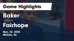 Baker  vs Fairhope  Game Highlights - Nov. 23, 2020