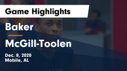 Baker  vs McGill-Toolen  Game Highlights - Dec. 8, 2020