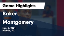 Baker  vs Montgomery  Game Highlights - Jan. 5, 2021