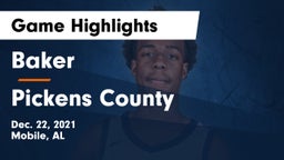 Baker  vs Pickens County Game Highlights - Dec. 22, 2021