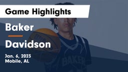 Baker  vs Davidson  Game Highlights - Jan. 6, 2023