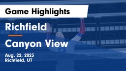 Richfield  vs Canyon View Game Highlights - Aug. 22, 2023