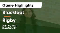 Blackfoot  vs Rigby  Game Highlights - Aug. 31, 2022