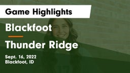 Blackfoot  vs Thunder Ridge  Game Highlights - Sept. 16, 2022