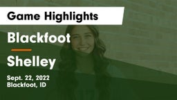 Blackfoot  vs Shelley  Game Highlights - Sept. 22, 2022