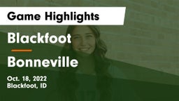 Blackfoot  vs Bonneville  Game Highlights - Oct. 18, 2022