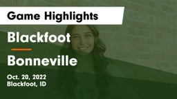 Blackfoot  vs Bonneville  Game Highlights - Oct. 20, 2022