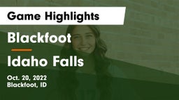 Blackfoot  vs Idaho Falls  Game Highlights - Oct. 20, 2022