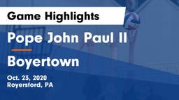 Pope John Paul II vs Boyertown  Game Highlights - Oct. 23, 2020