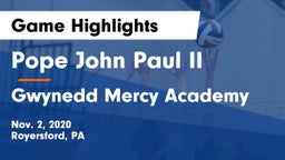 Pope John Paul II vs Gwynedd Mercy Academy  Game Highlights - Nov. 2, 2020