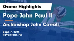 Pope John Paul II vs Archbishop John Carroll  Game Highlights - Sept. 7, 2021