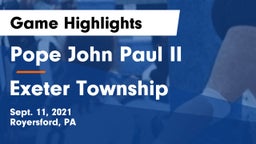 Pope John Paul II vs Exeter Township  Game Highlights - Sept. 11, 2021