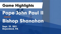 Pope John Paul II vs Bishop Shanahan  Game Highlights - Sept. 29, 2021