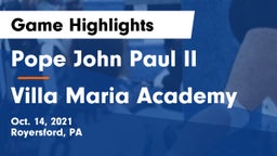 Pope John Paul II vs Villa Maria Academy  Game Highlights - Oct. 14, 2021