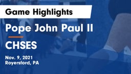 Pope John Paul II vs CHSES Game Highlights - Nov. 9, 2021