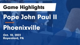 Pope John Paul II vs Phoenixville  Game Highlights - Oct. 10, 2022