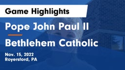 Pope John Paul II vs Bethlehem Catholic  Game Highlights - Nov. 15, 2022