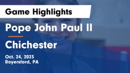 Pope John Paul II vs Chichester  Game Highlights - Oct. 24, 2023