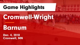 Cromwell-Wright  vs Barnum Game Highlights - Dec. 4, 2018