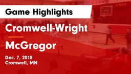 Cromwell-Wright  vs McGregor  Game Highlights - Dec. 7, 2018