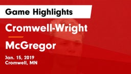 Cromwell-Wright  vs McGregor  Game Highlights - Jan. 15, 2019