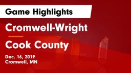 Cromwell-Wright  vs Cook County Game Highlights - Dec. 16, 2019