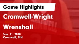 Cromwell-Wright  vs Wrenshall Game Highlights - Jan. 21, 2020