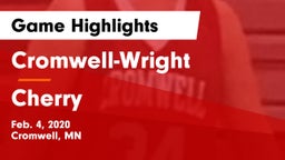 Cromwell-Wright  vs Cherry  Game Highlights - Feb. 4, 2020