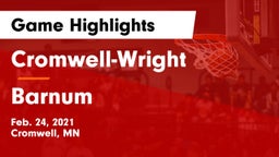 Cromwell-Wright  vs Barnum Game Highlights - Feb. 24, 2021
