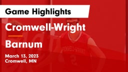 Cromwell-Wright  vs Barnum  Game Highlights - March 13, 2023