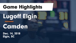 Lugoff Elgin  vs Camden  Game Highlights - Dec. 14, 2018