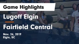 Lugoff Elgin  vs Fairfield Central  Game Highlights - Nov. 26, 2019