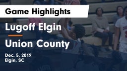 Lugoff Elgin  vs Union County  Game Highlights - Dec. 5, 2019